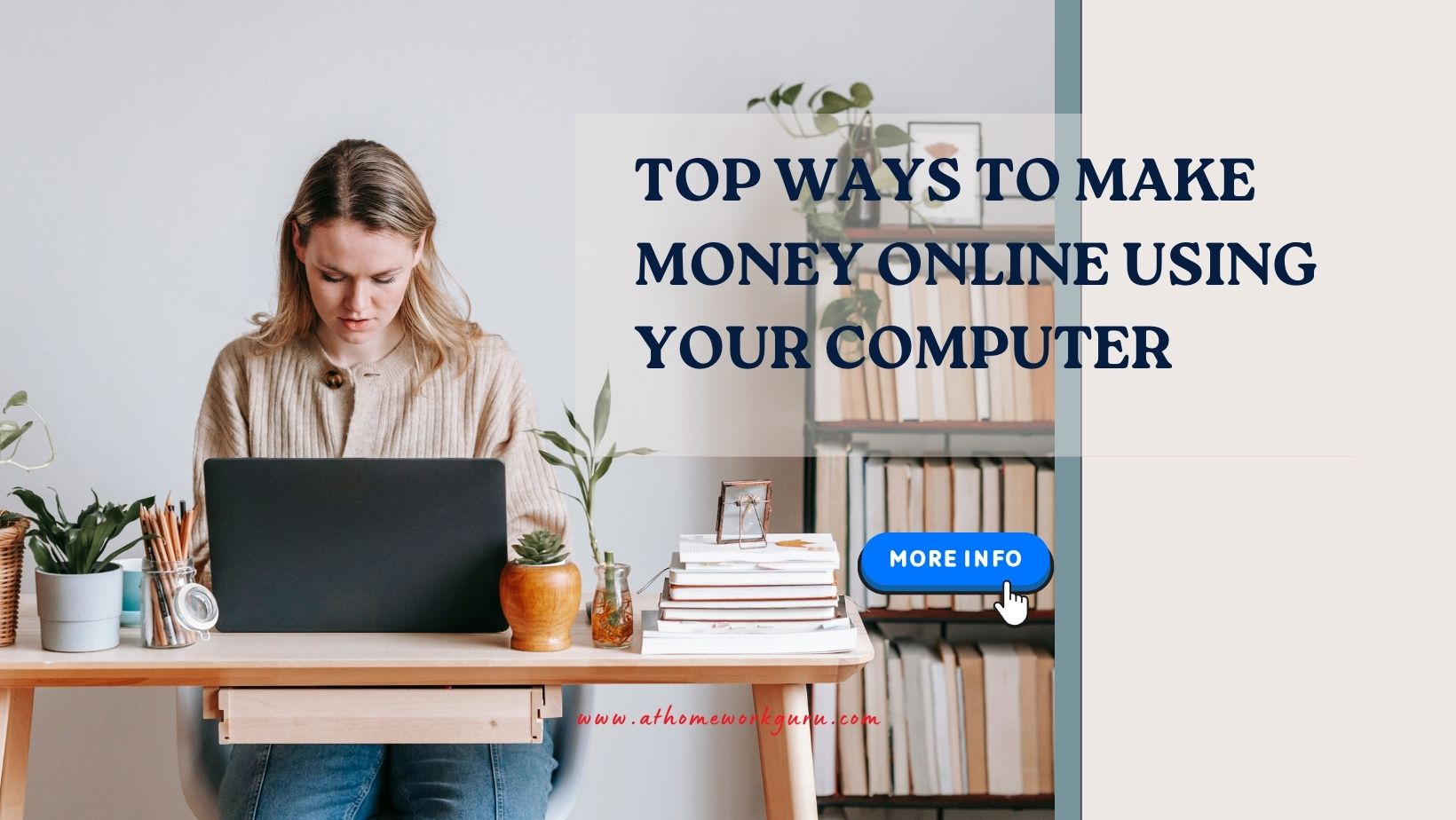 Top Ways to Make Money Online Using Your Computer - At Home Work Guru