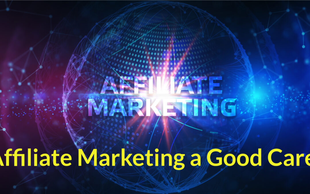 is affiliate marketing a good career