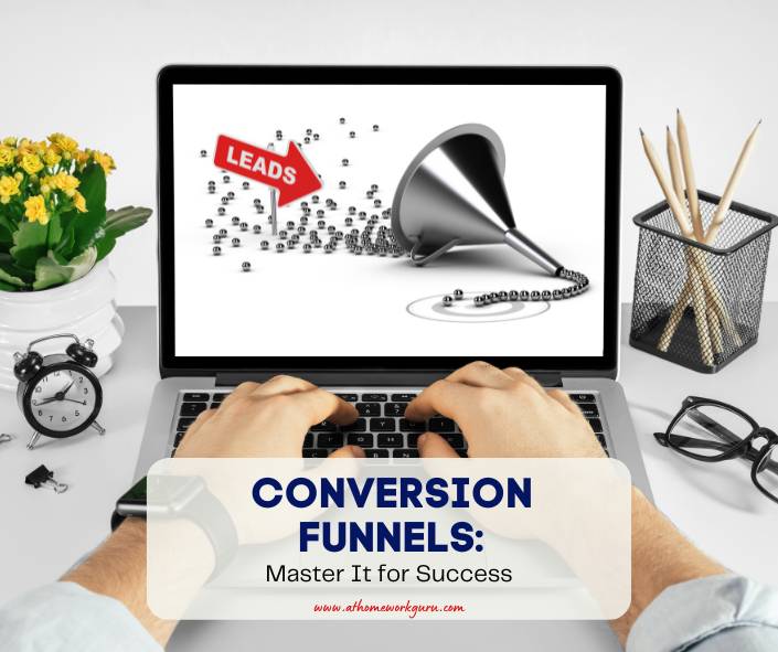 Conversion Funnels: Master It for Success