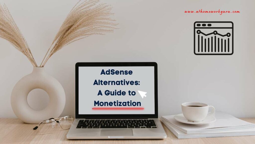 Title-AdSense Alternatives A Guide to Monetization